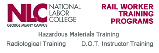 National Labor College Rail Workers Hazardous Materials Training